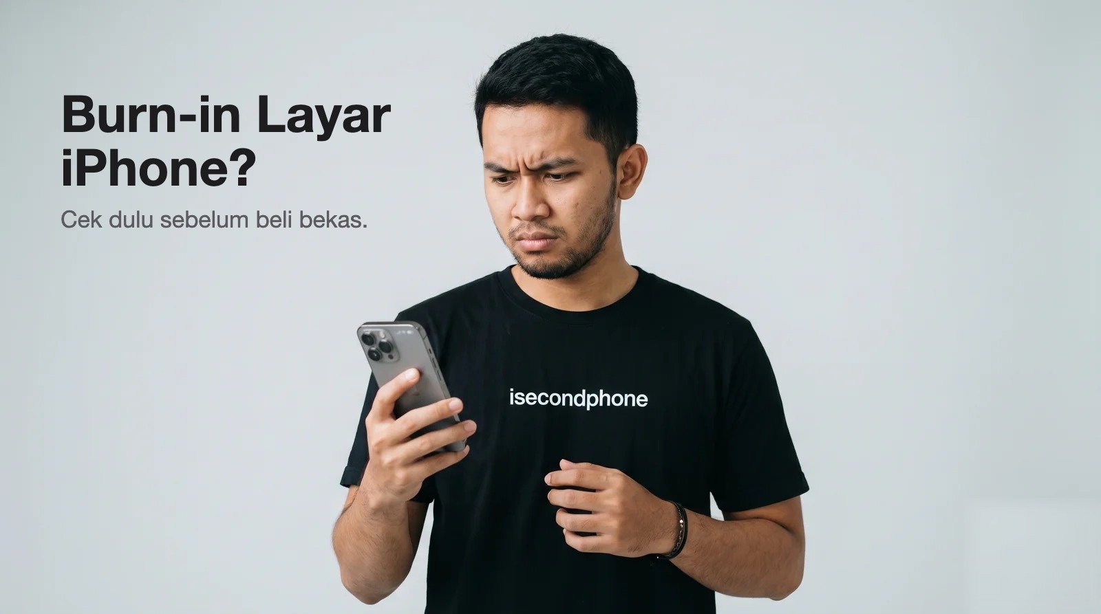Orang kecewa cek burn-in layar iPhone Pro bekas, kaos isecondphone