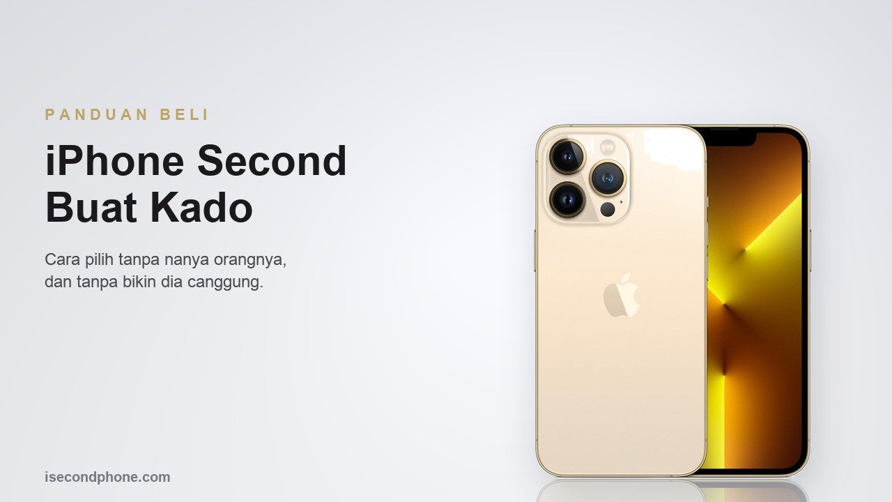 iPhone second warna gold tampak punggung dan layar untuk panduan memilih sebagai kado